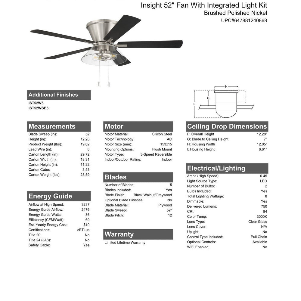 52" Insight Brushed Nickel Finish, Black Walnut/Greywood Blades, Integrated Light kit Included CRAFTMADE